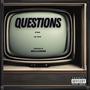 Questions (feat. Steez) [Explicit]