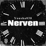 Nerven (Explicit)
