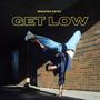 Get Low (Explicit)