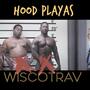 Hood Playas (Explicit)