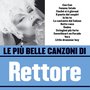 Le più belle canzoni di Rettore