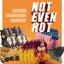 Not Even Hot (feat. Kinnoha)