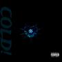 i'm cold (Explicit)