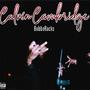 Calvin Cambridge (Explicit)