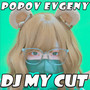 Dj My Cut