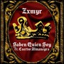 Saben Quien Soy (feat. Cuervo Almanegra) (Explicit)