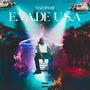 E.VA.DE U.S.A (Explicit)