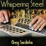 Whispering Steel