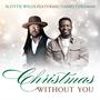 Christmas Without You (feat. Daniel Coleman)