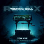 Wishing Well (Remix)