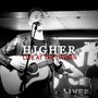 Higher (Live at The Cavern)