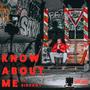 Know About Me (feat. BIRDBOY)