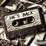 He's back (Explicit)