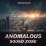 Anomalous Sound Zone