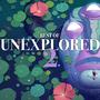 Unexplored 2 (The Best of the Original Soundtrack)