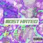 Most Hated (Explicit)