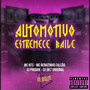 Automotivo Estremece Baile