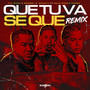 Que Tu Va Se Que (Remix) [Explicit]