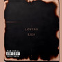 Loving Lies (Explicit)