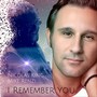 I Remember You (feat. Mike Renzi)