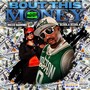 Bout This Money (Explicit)