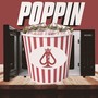 Poppin (Explicit)