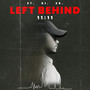 LEFT BEHIND