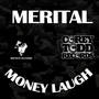 Money Laugh