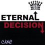 Eternal Decision