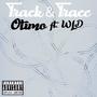 Track & Trace (feat. Wld & Cicero Beats) [Explicit]