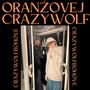 ORANŽOVEJ CRAZYWOLF (feat. AMULÁTOR)