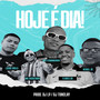 Hoje É Dia (Explicit)