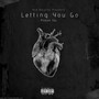 Letting You Go (Explicit)