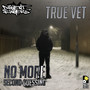 True Vet / No More Second Guessing