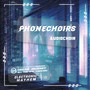 Phonechoirs