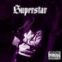 Superstar (Explicit)