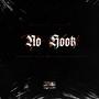 No Hook (feat. Dread Woo) [Explicit]