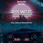 Ride Wit It (Explicit)