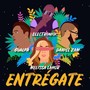 Entrégate (feat. Gualpa & Daniel Zam)