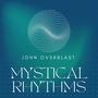 Mystical Rhythms