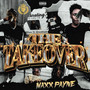 The Takeover (Explicit)