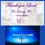 Thank you Lord for Loving Me (Live)