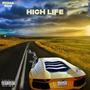 High Life (Explicit)