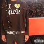 i luv girls (Explicit)