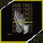 Hard Times (feat. Xander Haze)