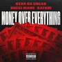 Money Over Everything (Explicit)
