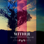 Wither