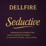 Seductive