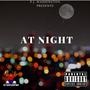 At Night (Explicit)