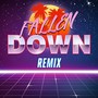 Fallen Down (Retrowave Remix)